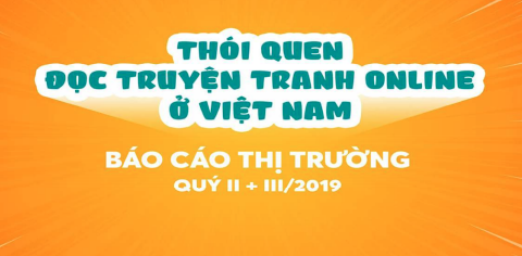 [Báo cáo Quý II/2019, Quý III/2019] - Thói quen đọc truyện tranh online ở Việt Nam